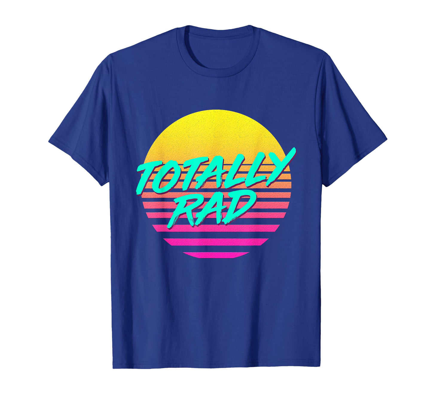 Totally Rad 1980s 80s Outfit Costume Eighties Retro Party T-Shirt