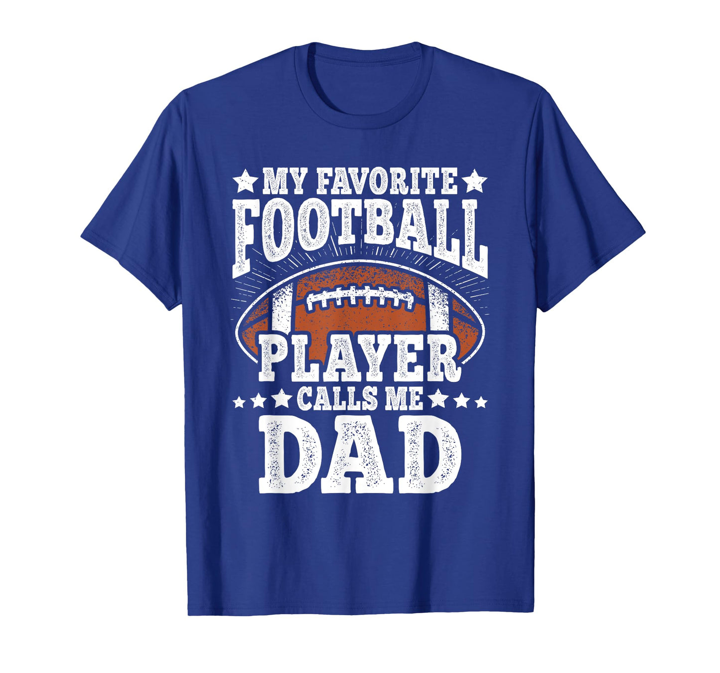 My Favorite Football Player Calls Me Dad American Football T-Shirt