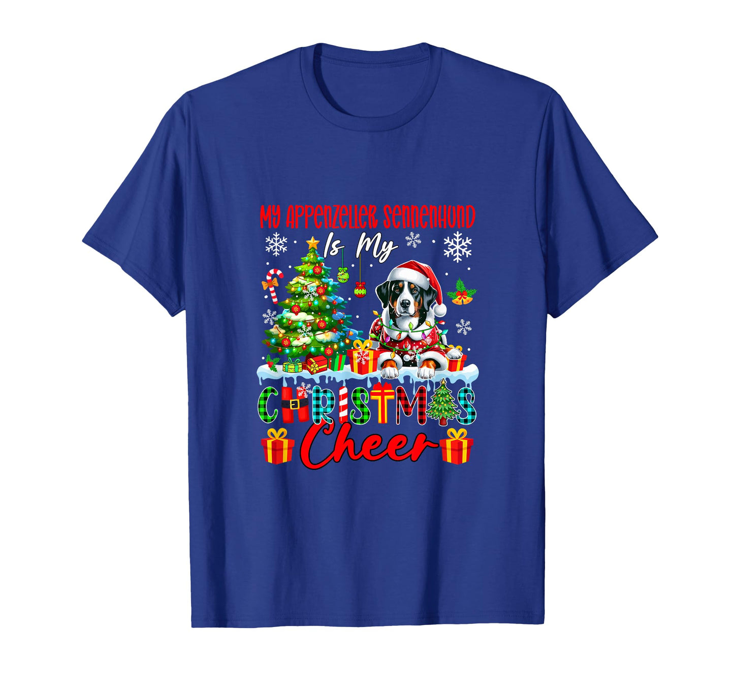 My Appenzeller Sennenhund is My Xmas Cheer Funny Santa Owner T-Shirt