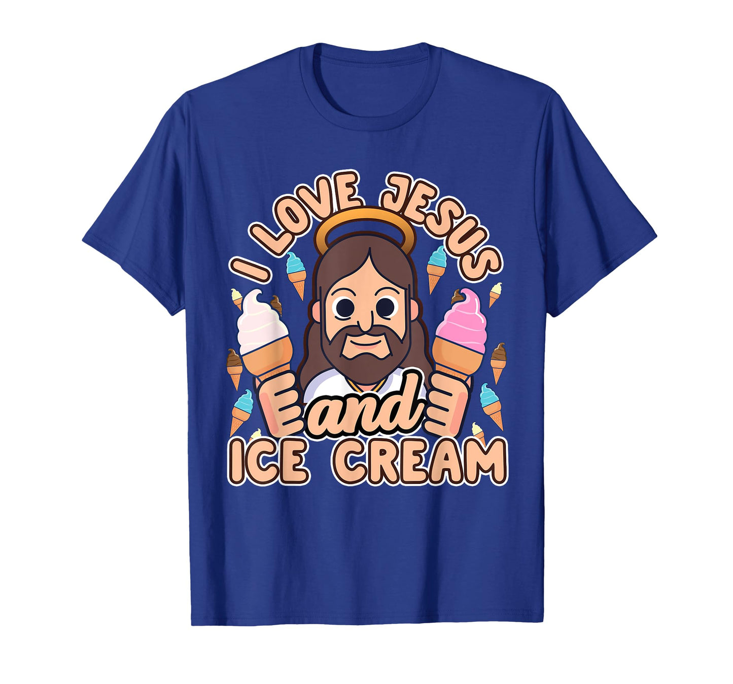 I Love Jesus And Ice Cream Christian Dessert Quote Gift T-Shirt