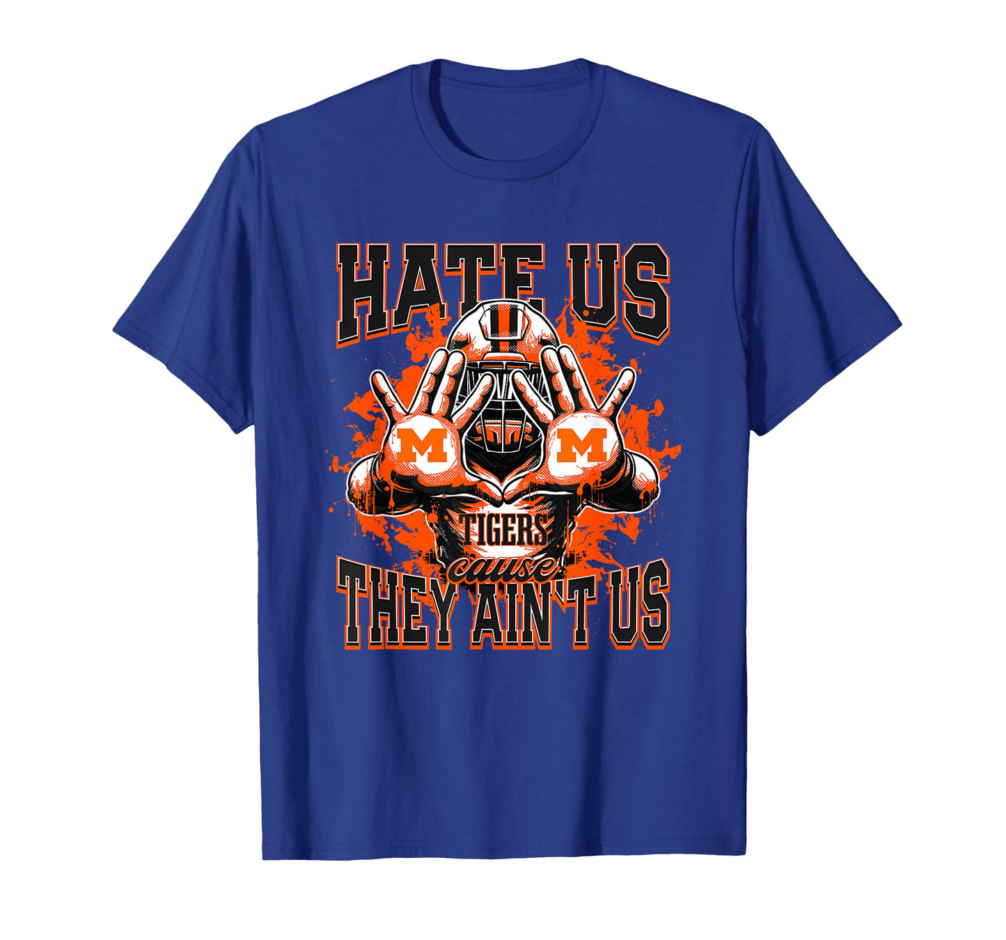 Massillon Tigers Logo Hate Us Cause They Ain't HS T-Shirt