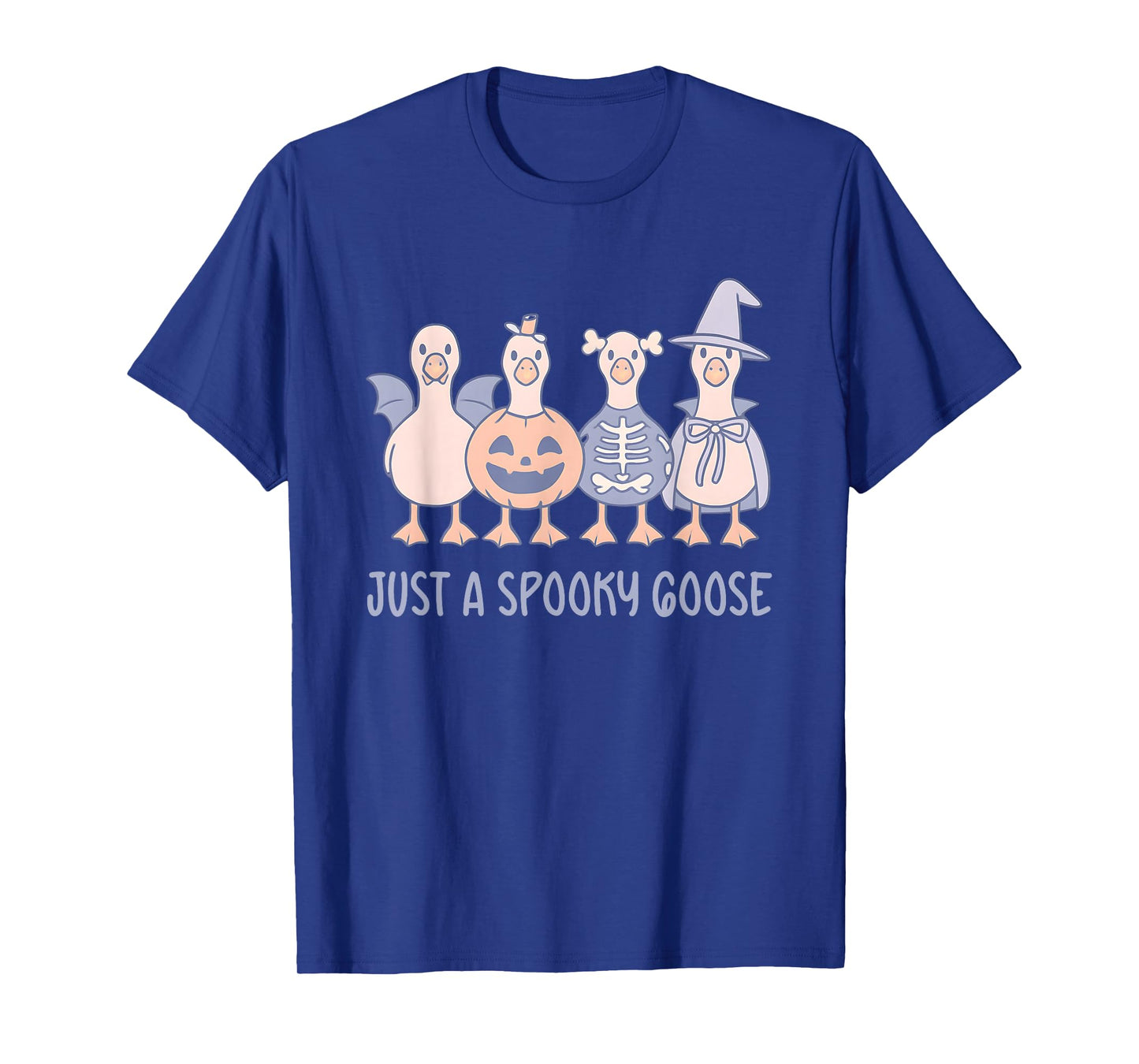 Just a Spooky Goose Dressed as Bat Pumpkin Skeleton Witch T-Shirt