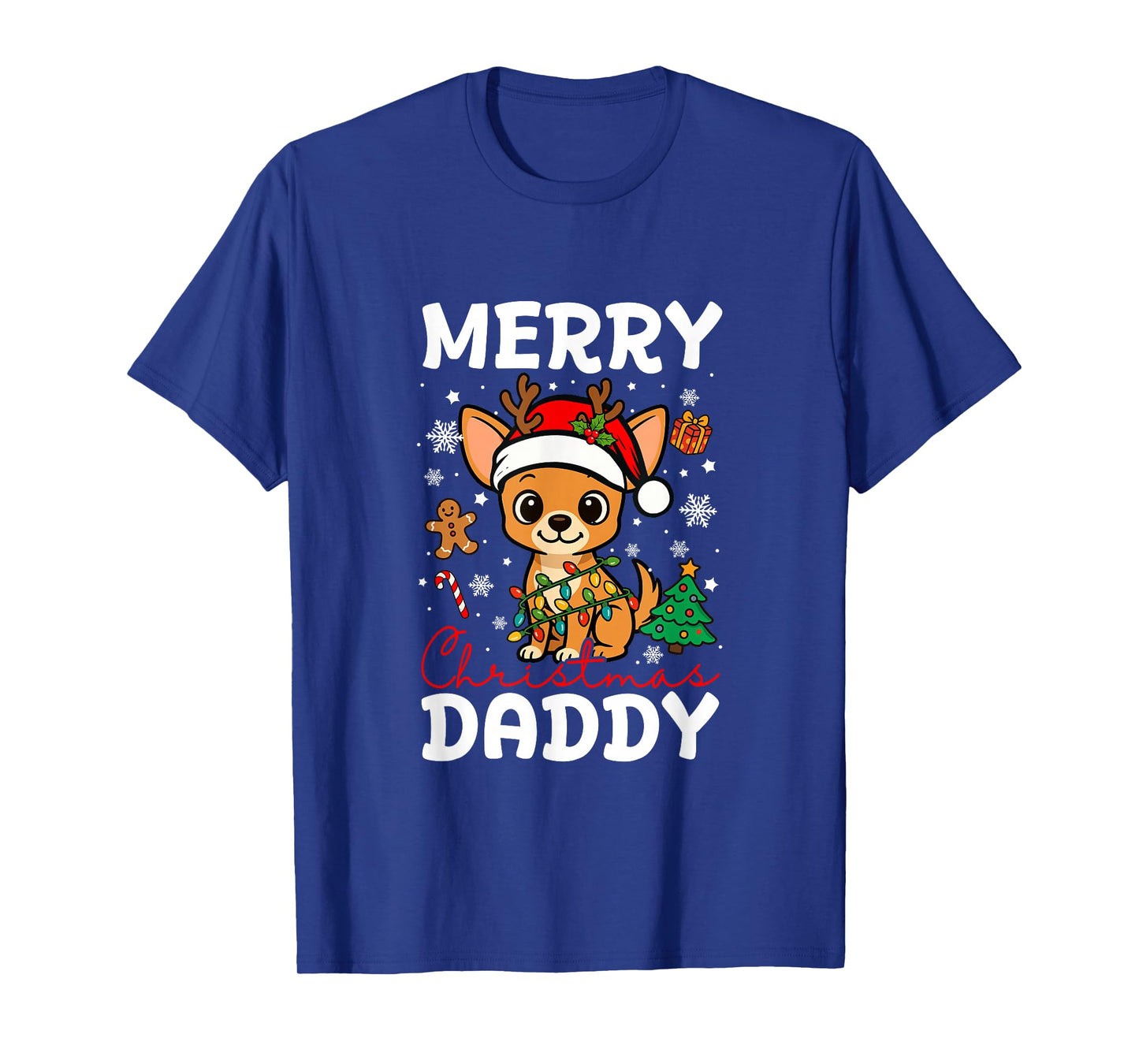 Merry Christmas Daddy Santa Chihuahua Funny Owner Lover T-Shirt