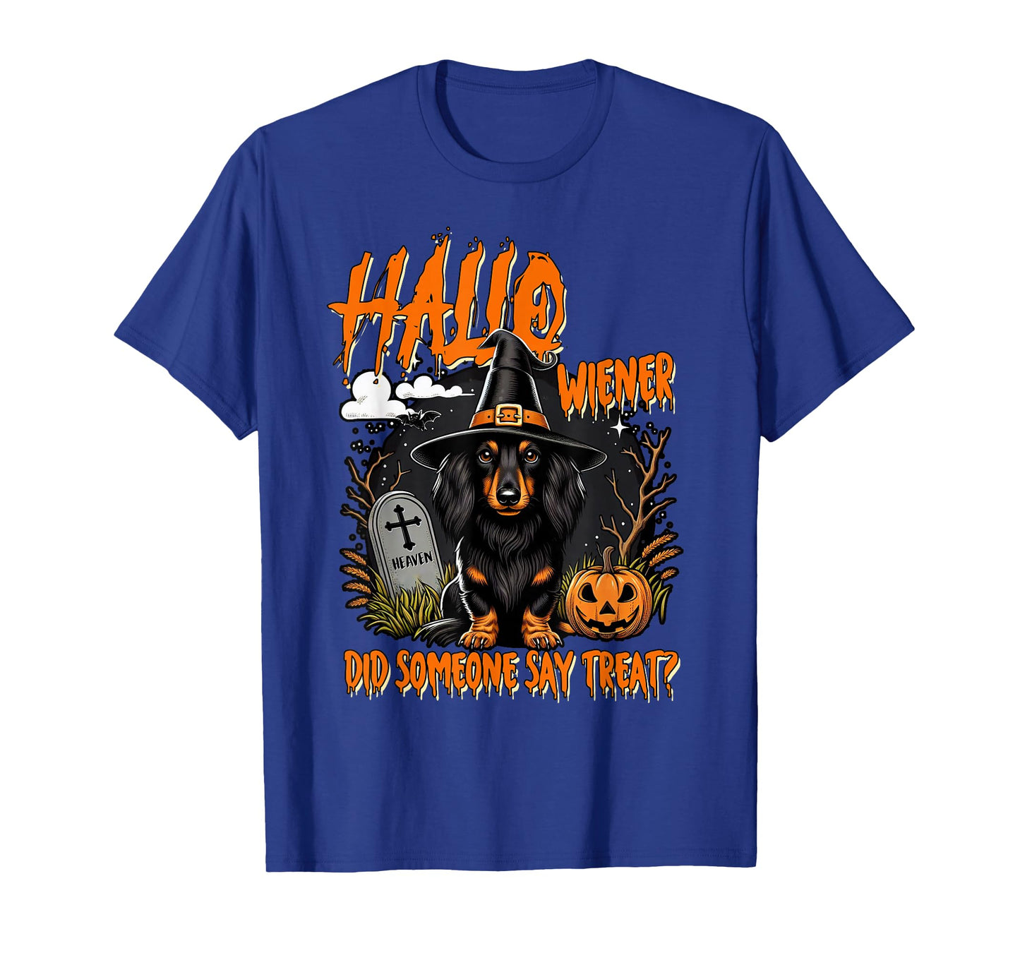 Halloween Dachshund Mom Halloweiner Did Someone Say Treat T-Shirt