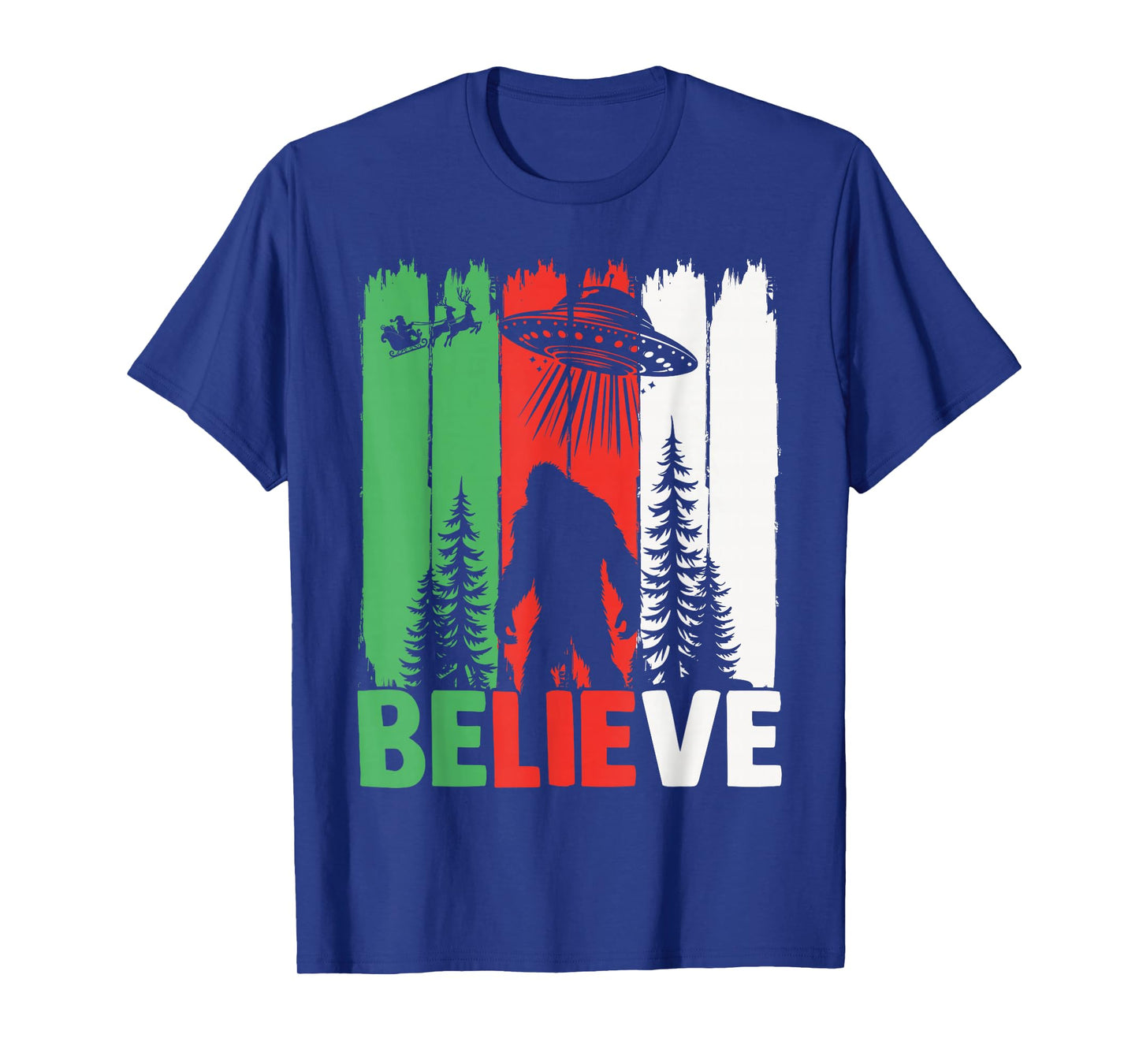 Bigfoot Believe UFO Aliens Santa Claus Reindeer Christmas T-Shirt
