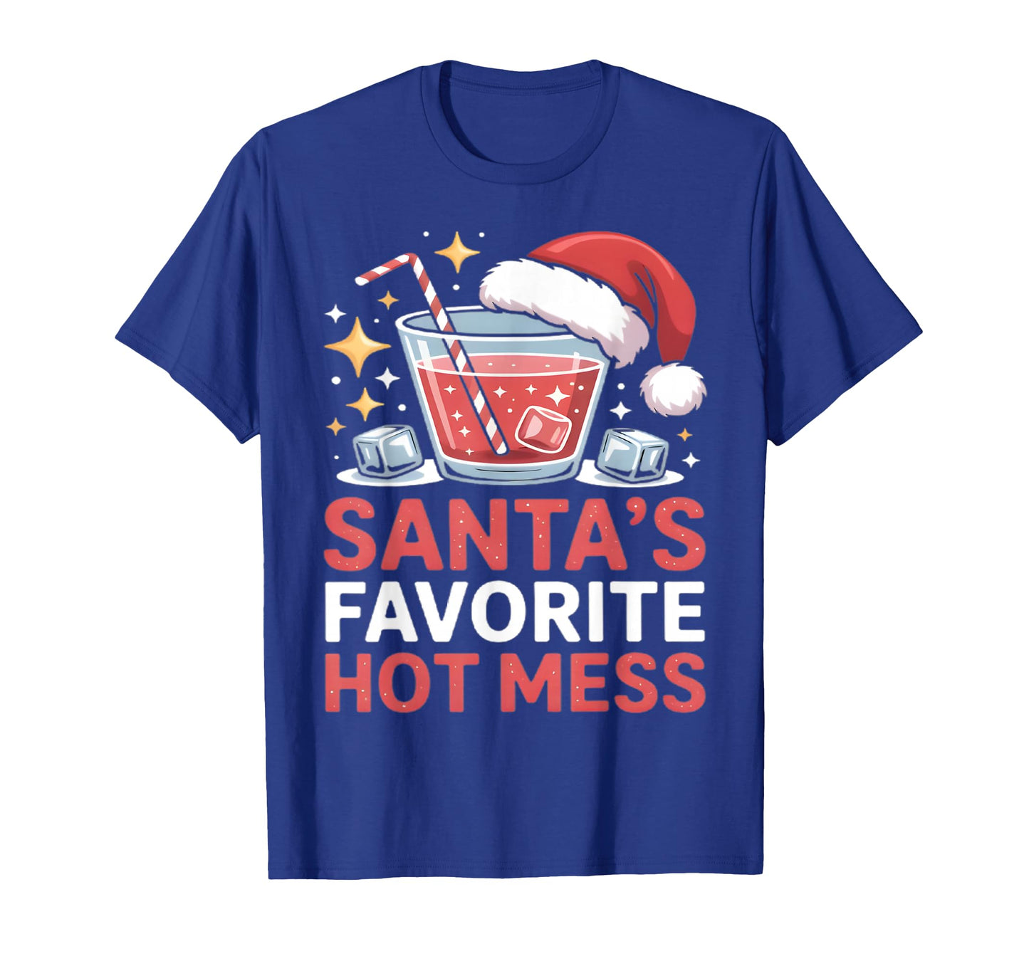 Santa's Favorite Hot Mess Christmas Funny Margarita T-Shirt