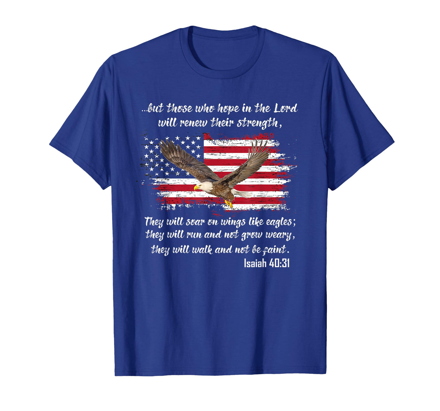 Isaiah 40:31 T-Shirt Holy Bible Verse Scripture Shirt T-Shirt