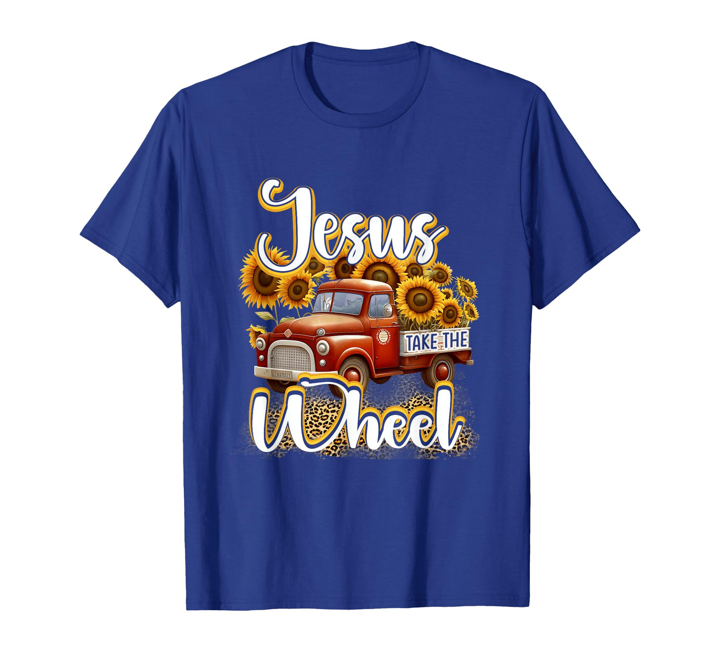 Sunflower Jesus Take The Wheel Christian Leopard Print T-Shirt