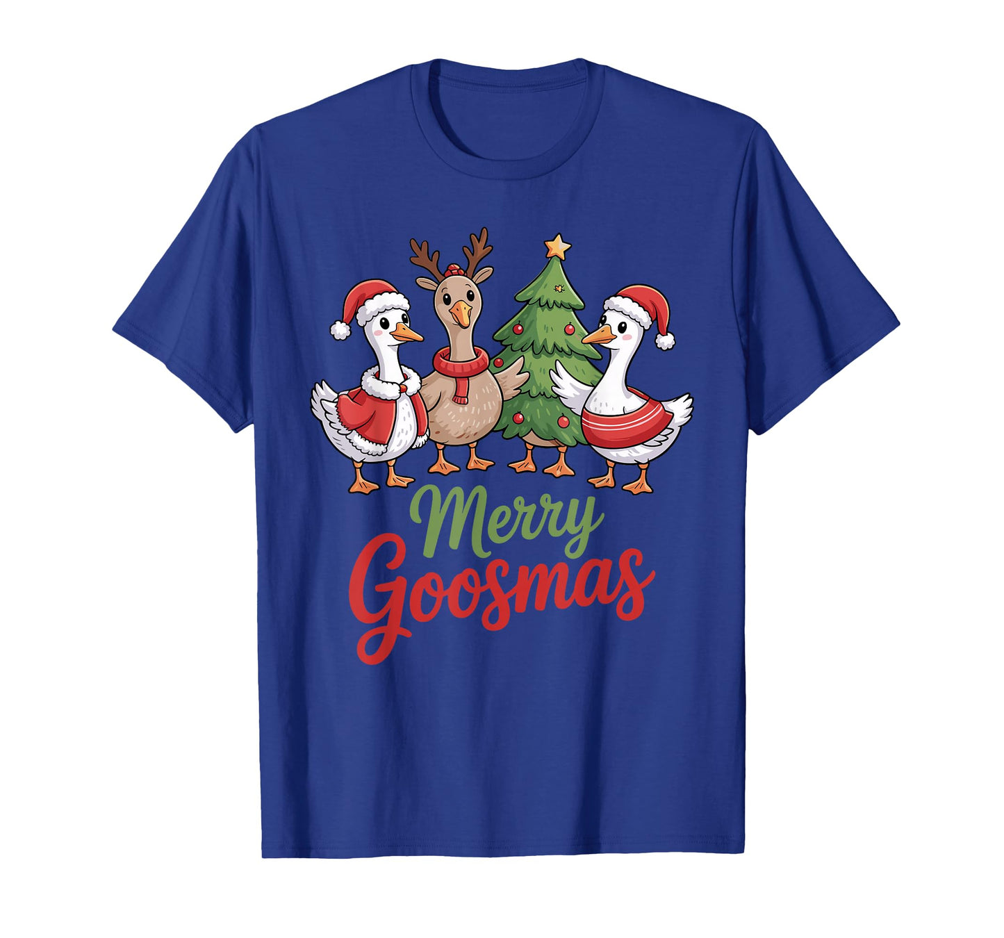 Christmas Goose Trio Santa Reindeer Tree Merry Goosmas T-Shirt