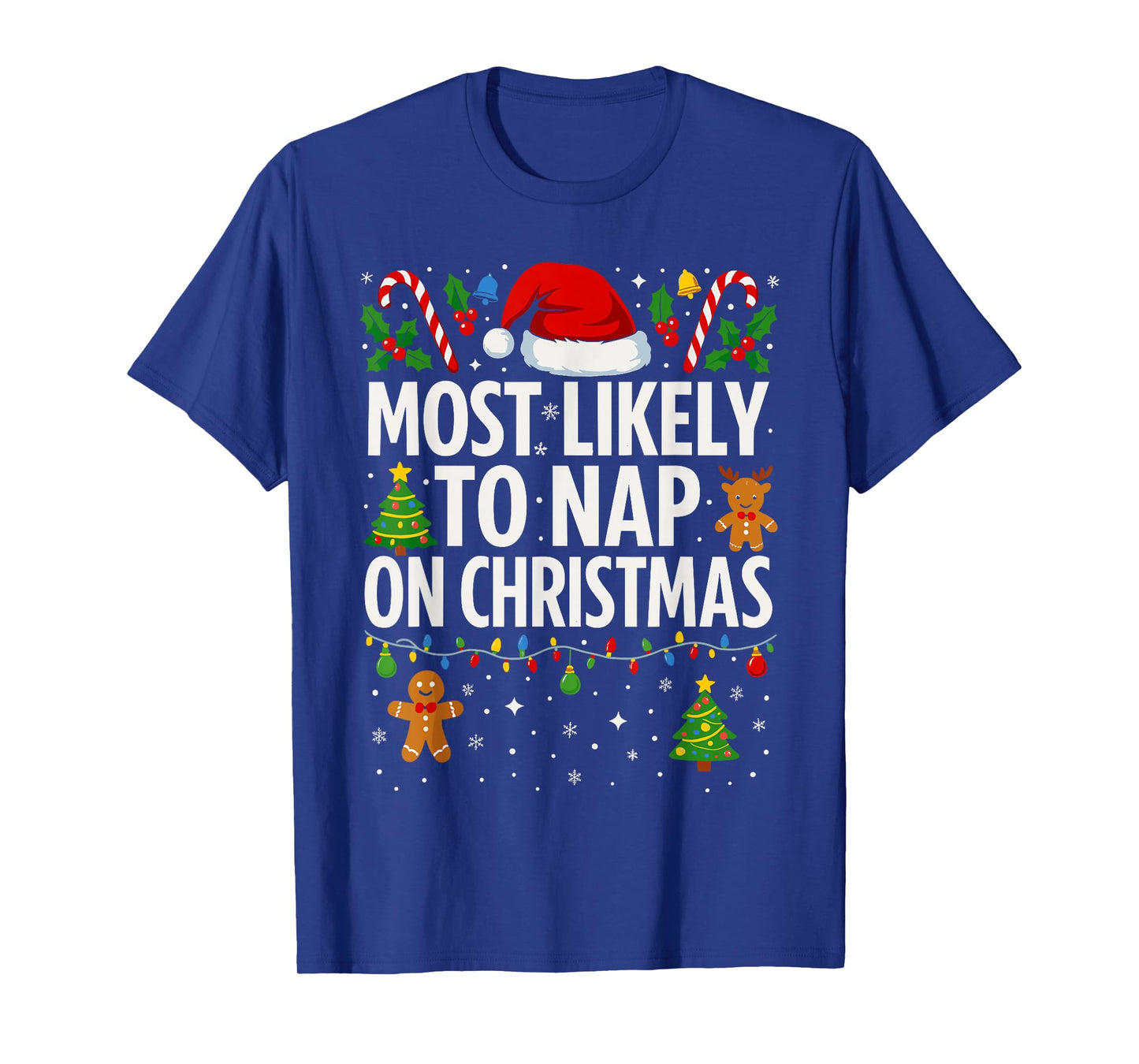 Most Likely to Nap on Christmas Shirt Men, Funny Xmas Lazy T-Shirt