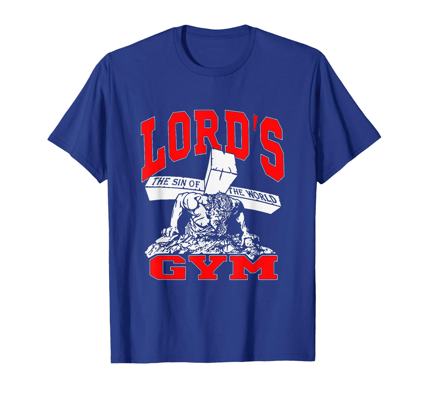 Lords Gym - Lord's The Sin of World Jesus T-Shirt