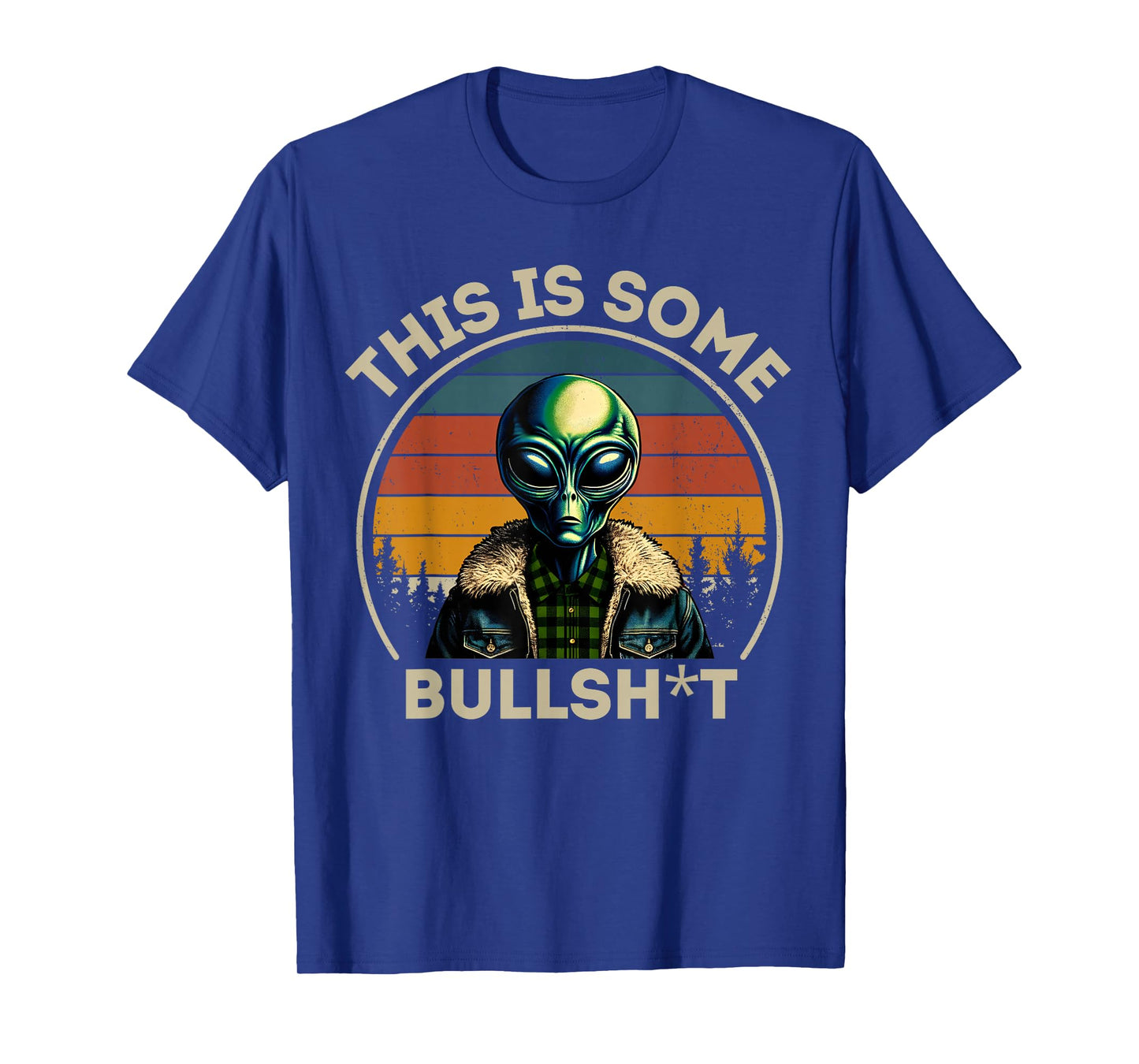 This Is Some Bullshit Resident Funny Swearing Alien Science T-Shirt