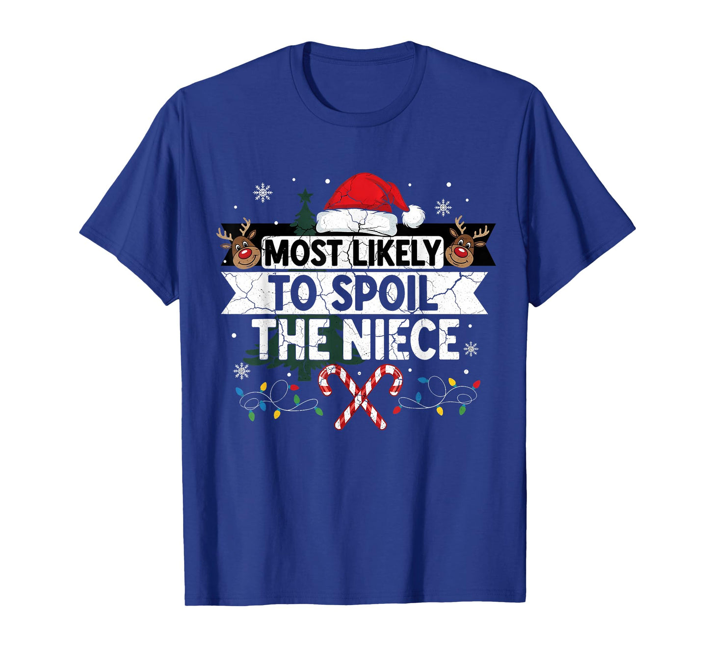 Most Likely to Spoil The Niece Christmas Family Joke T-Shirt