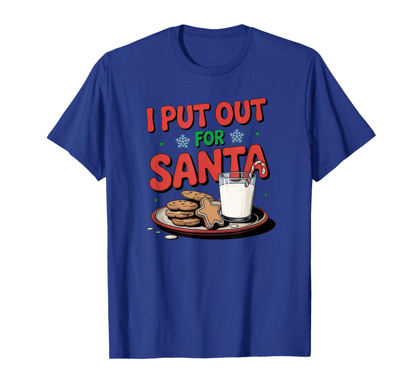 I Put Out for Santa Funny Cookies and Milk Christmas T-Shirt