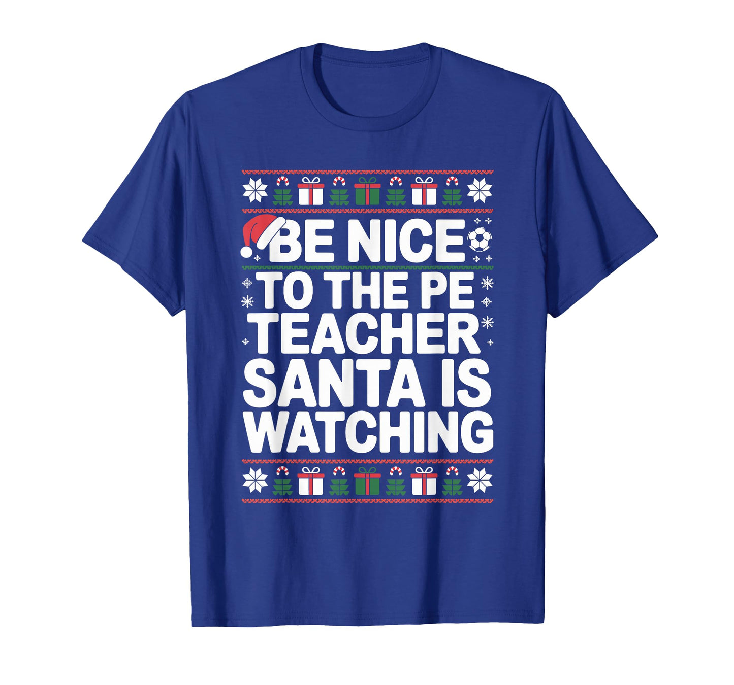 PE Teacher Ugly Christmas Sweater Physical Education Xmas T-Shirt