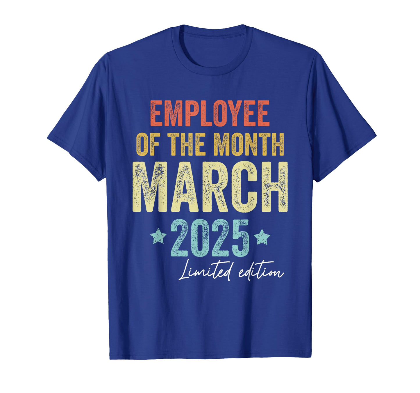 Employee of the Month March 2025 Vintage T-Shirt