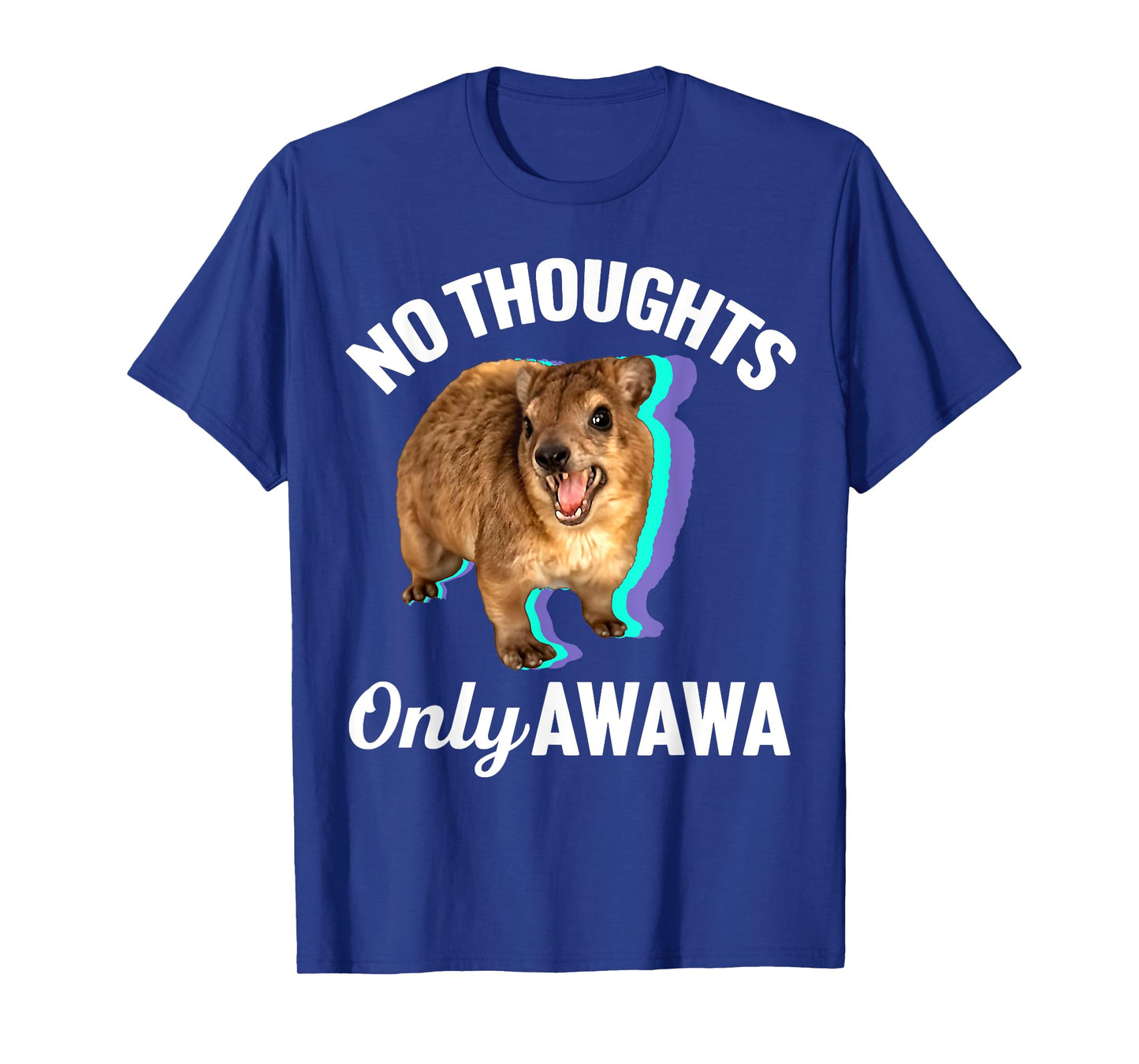 No Thoughts Only Awawa - Angry Screaming Hyrax Meme T-Shirt