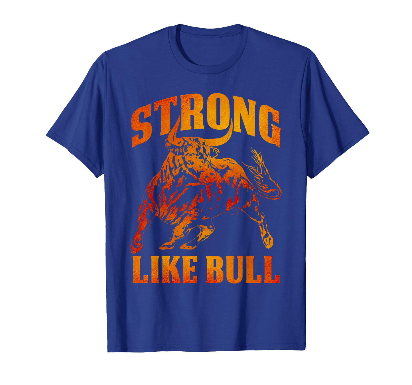Strong Like A Bull Powerlifting Bodybuilding T-Shirt