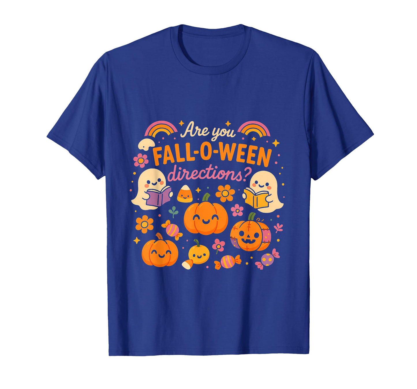 Funny Octobre Halloween Teacher Joke are You Fall O Ween T-Shirt