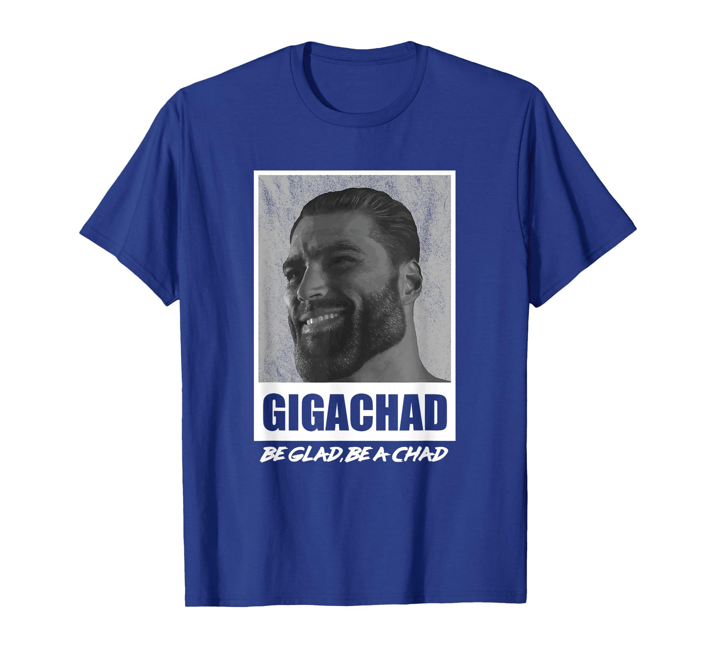 Average Sigma Male GigaChad Memes T-Shirt