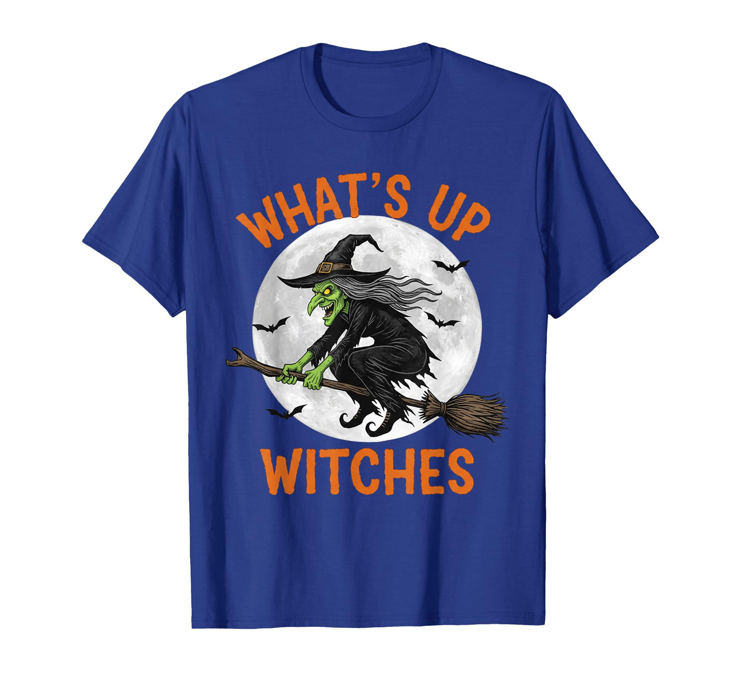 Halloween Witch What's Up Witches T-Shirt