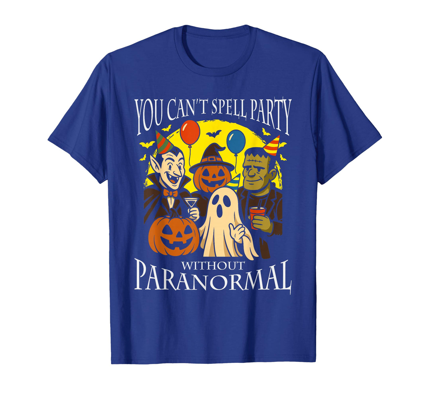 You Can't Spell Party Halloween Spooky Haunted Season T-Shirt