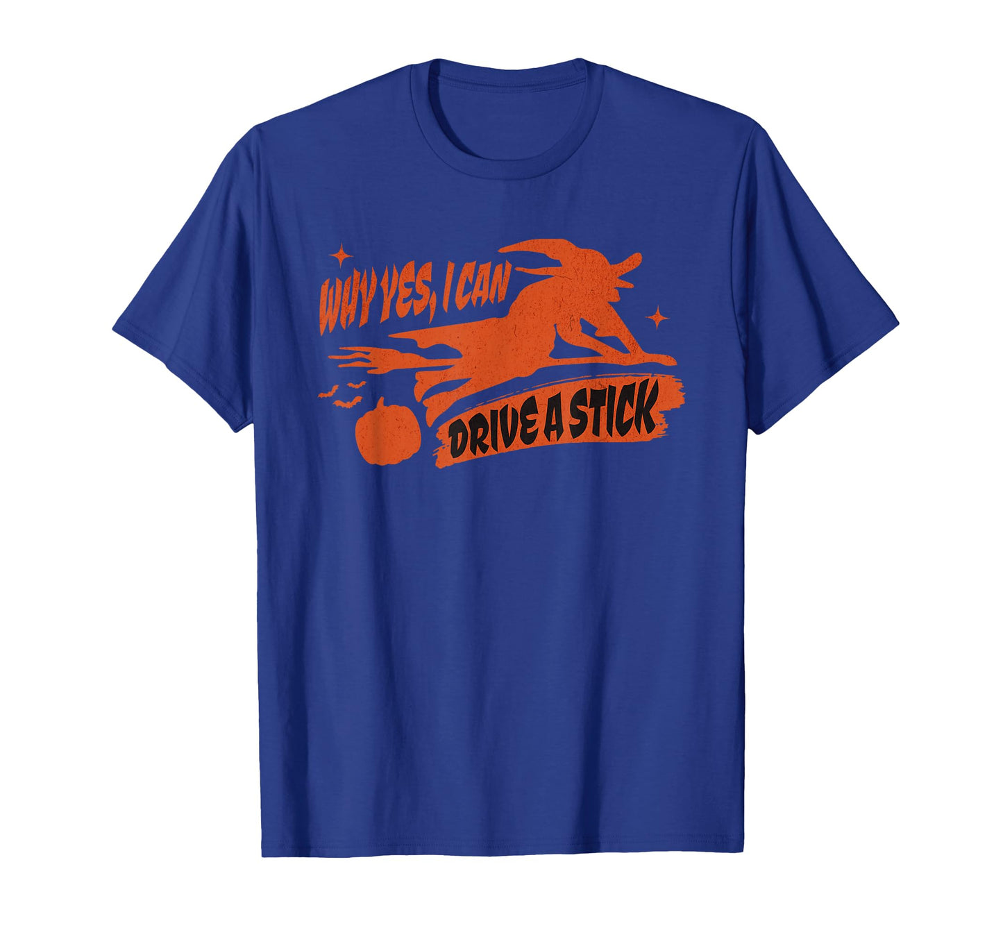 Why Yes I Can Drive A Stick Men Women Girls Halloween Witch T-Shirt