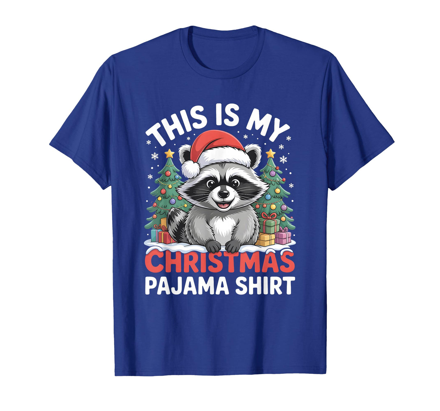 This is My Christmas Pajama Raccoon T-Shirt