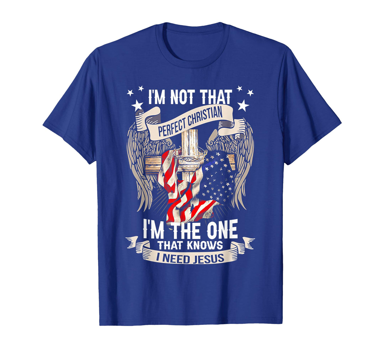 I'm Not That Perfect Christian 'm The One That Knows T-Shirt