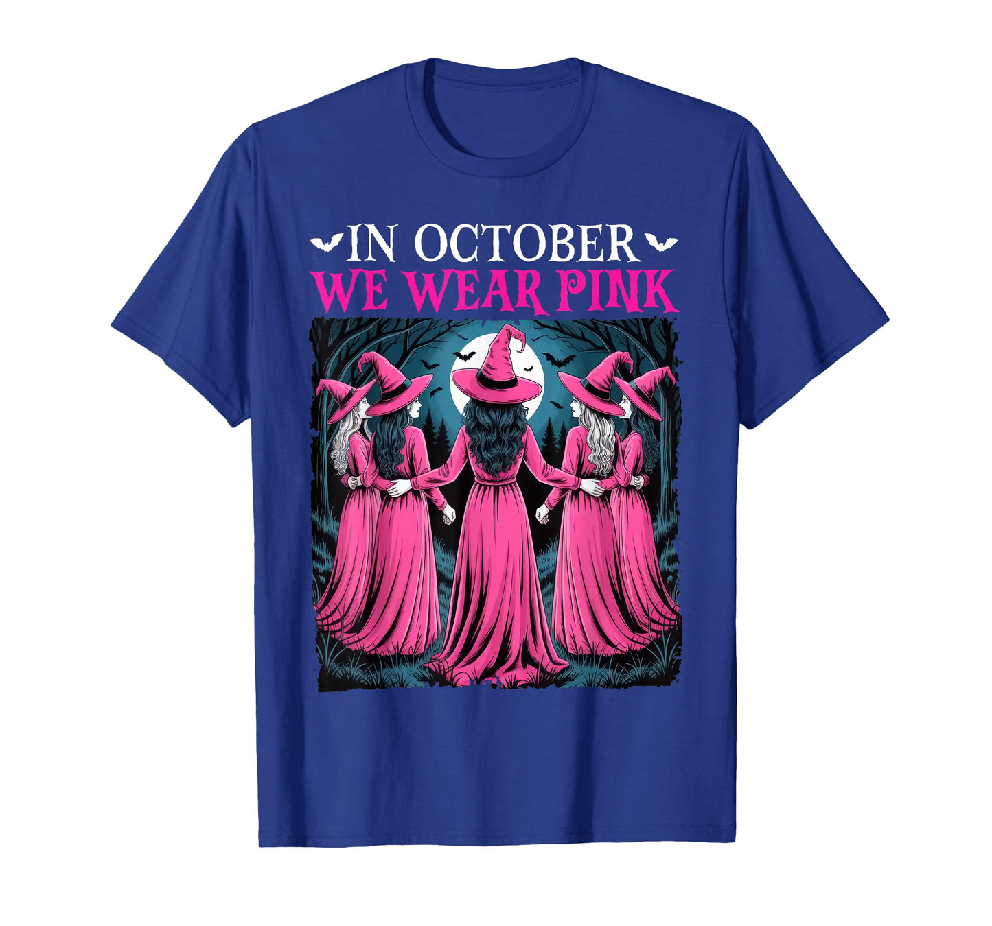 in October We Wear Pink Witch Halloween Breast Cancer Women T-Shirt