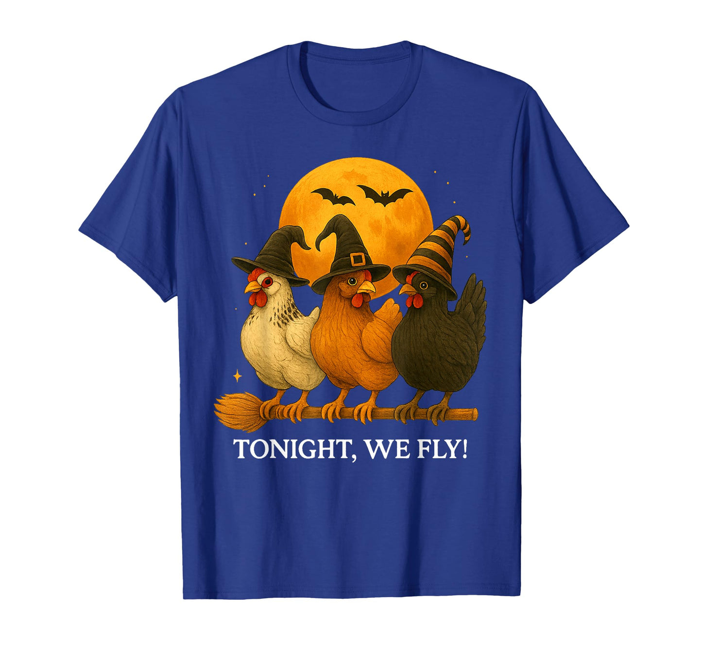Chicken Tonight We Fly Funny Spooky Season Farm Halloween T-Shirt