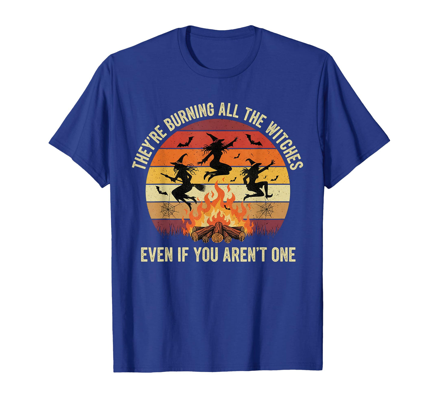 Sunset Vintage Halloween They're Burning All The Witches T-Shirt