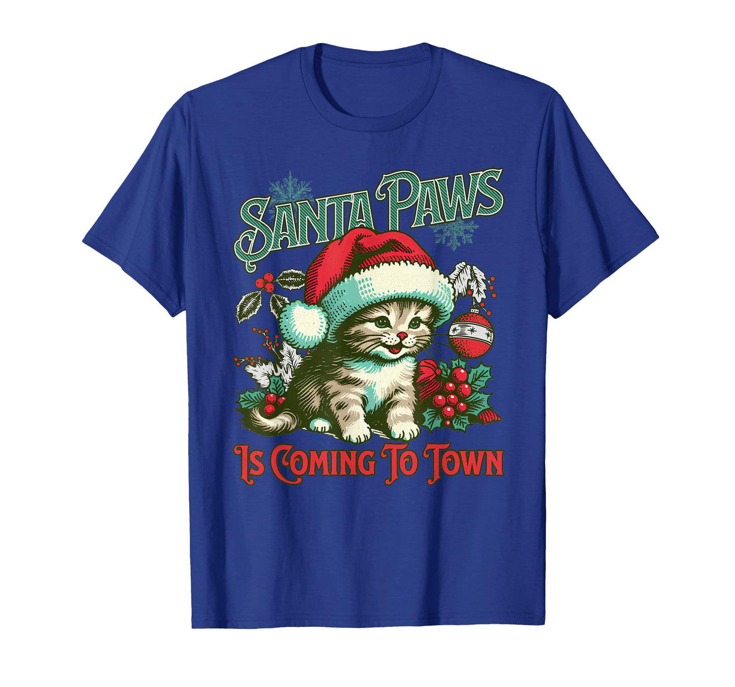 Santa Paws is Coming to Town Funny Cat Christmas Santa Claus T-Shirt