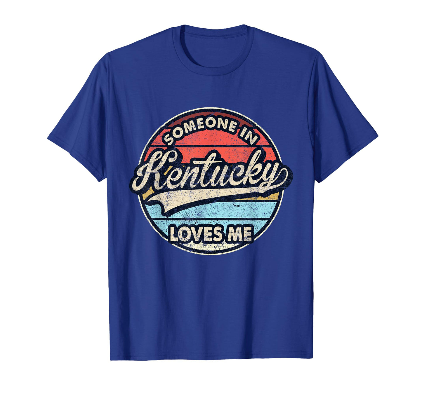Someone In Kentucky Loves Me US State Cool Retro T-Shirt