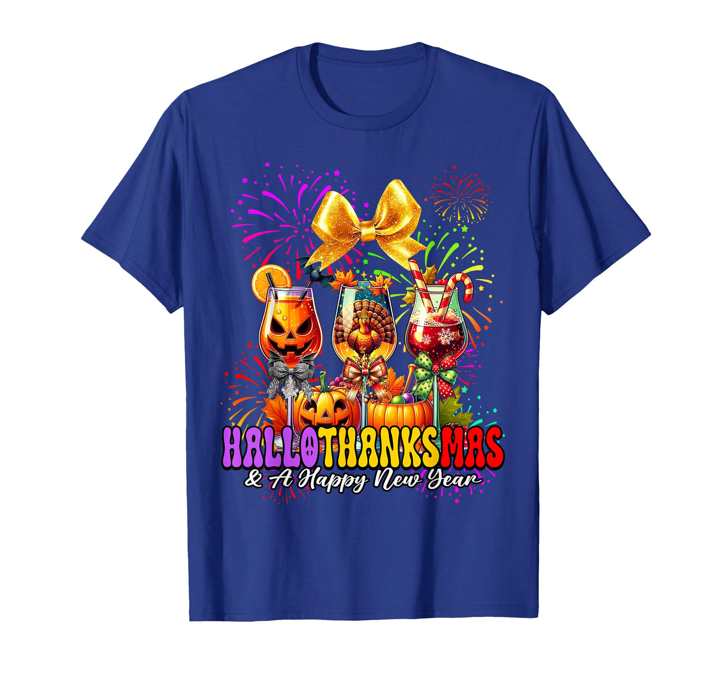 Hallothanksmas & A Happy New Year Fireworks Wine Glass Party T-Shirt