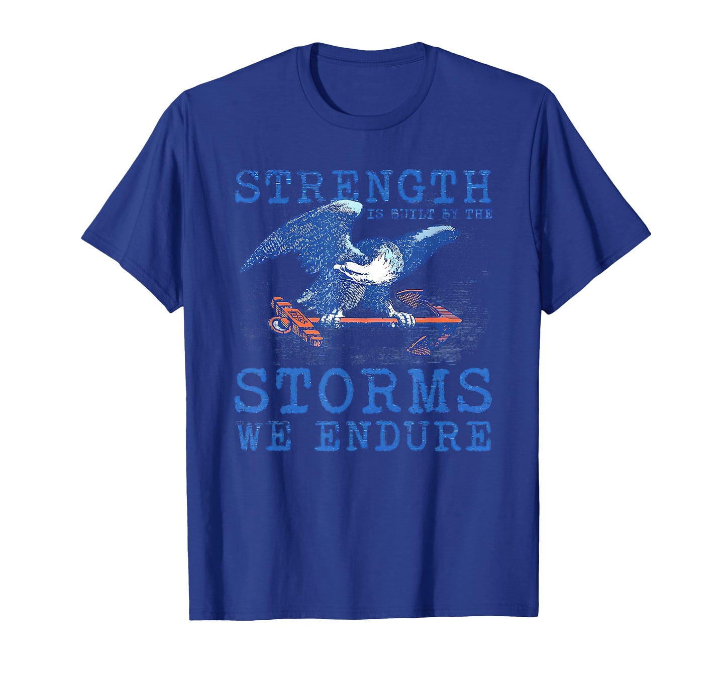 strength is built by the storms we endure T-Shirt