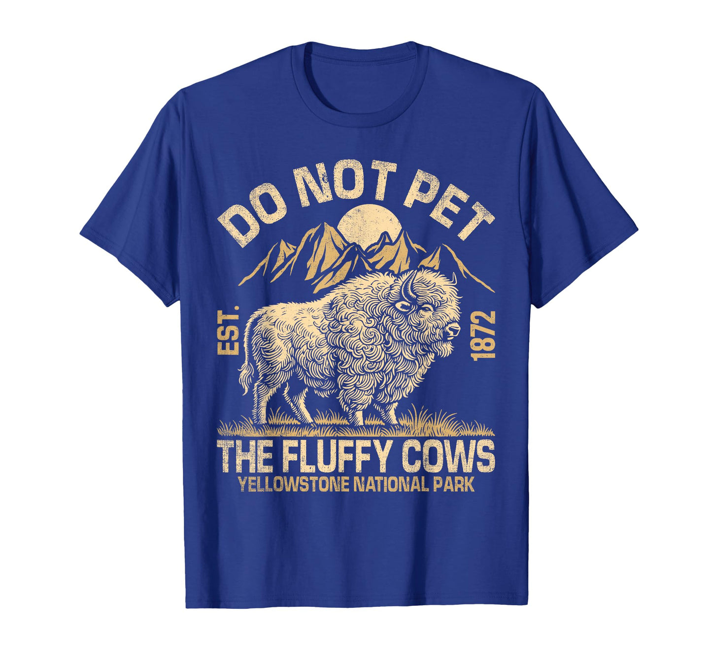 Vintage Do Not Pet The Fluffy Cows American Bison T-Shirt