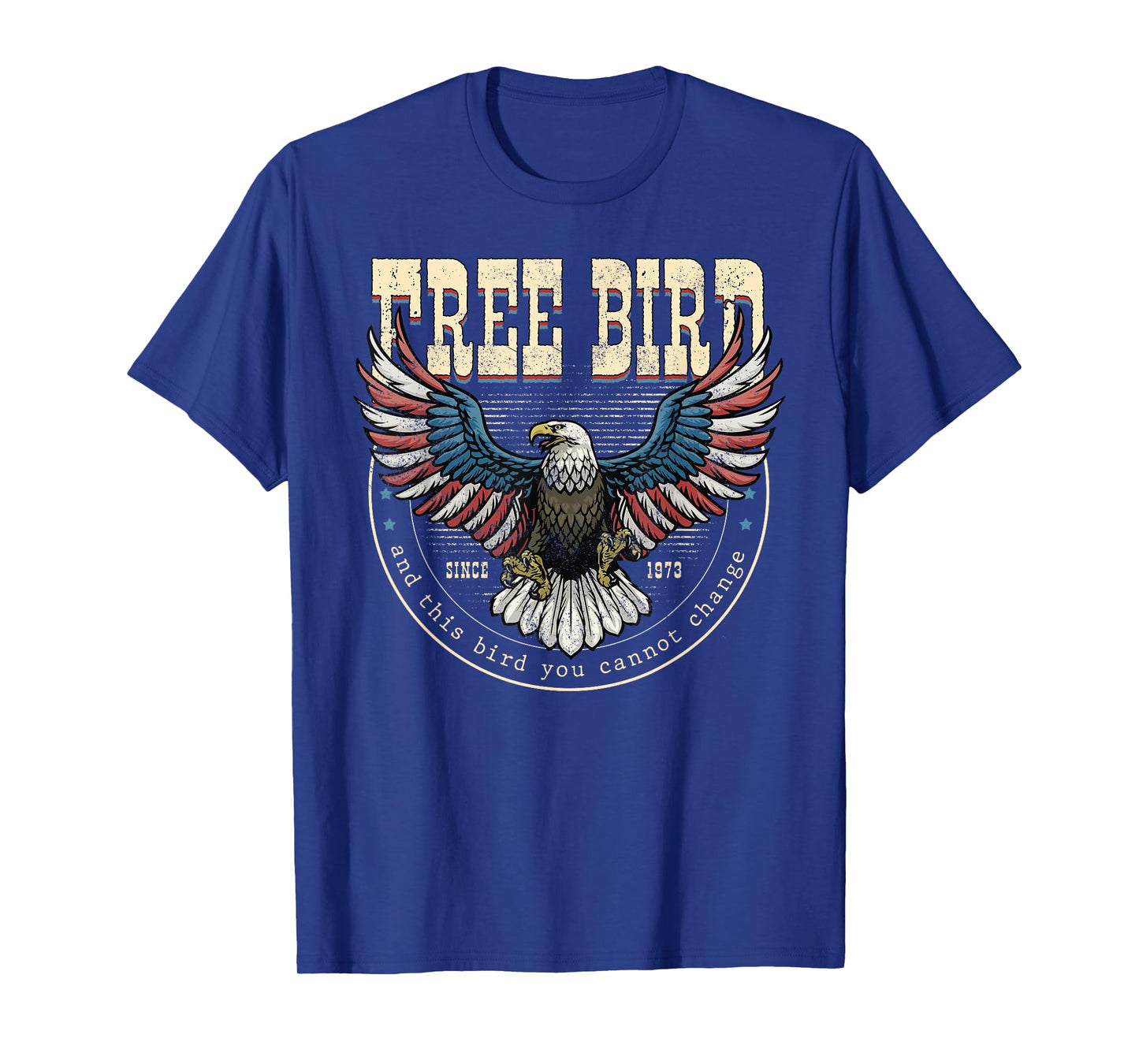 Free American Bird, This Bird You Cannot Change, 4th Of July T-Shirt