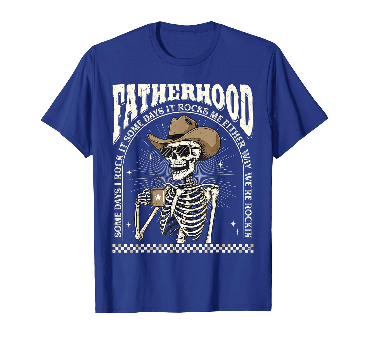Fatherhood Skeleton Rockin Some Days Funny Vintage Dad T-Shirt