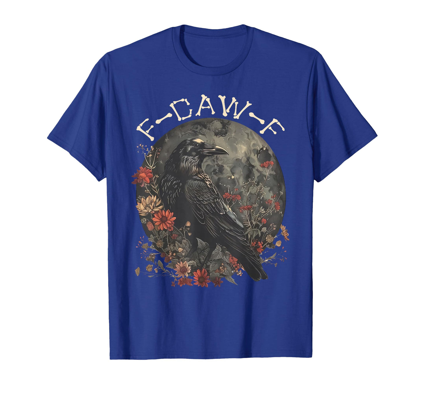 Funny F Caw F Raven Bird Saying Graphic T-Shirt