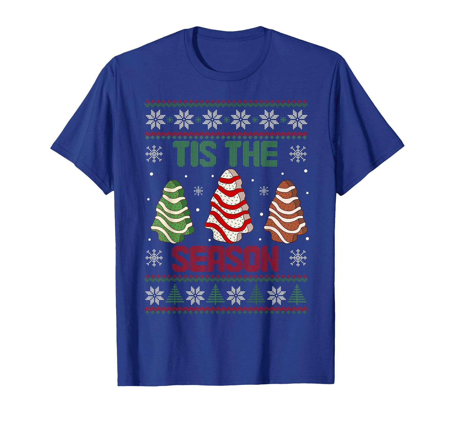 Tis The Season Christmas Tree Cakes Debbie Holiday T-Shirt