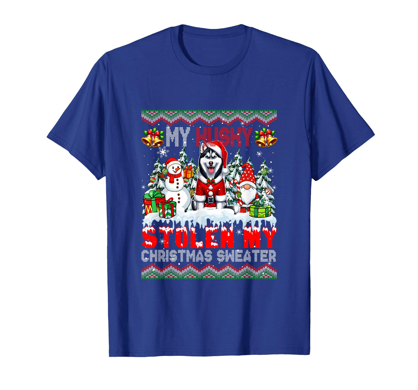 My Husky Stolen My Christmas Sweater Santa Dog Gnome T-Shirt