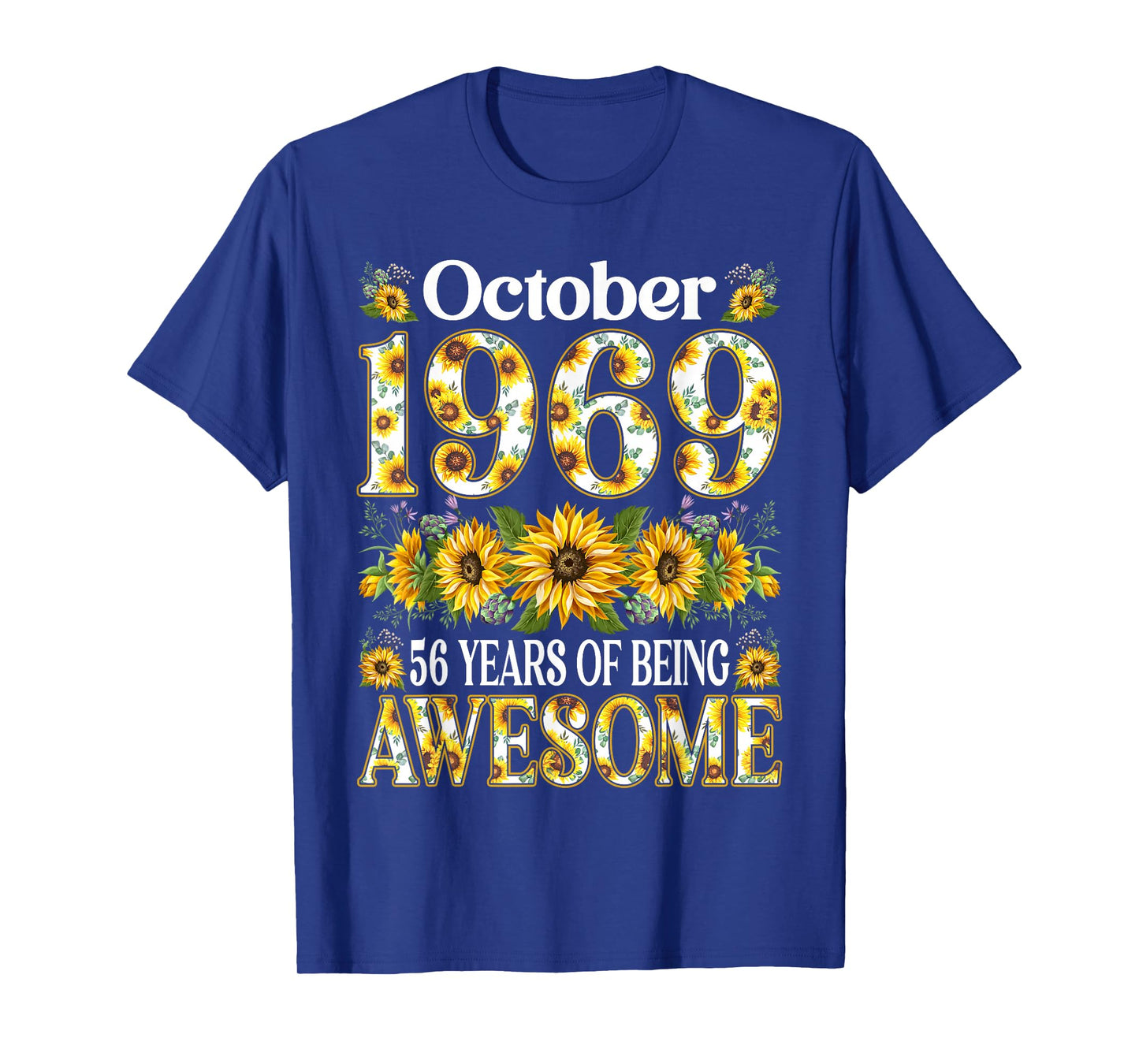 56 Year Old Sunflower October 1969 56th Birthday Gifts Women T-Shirt