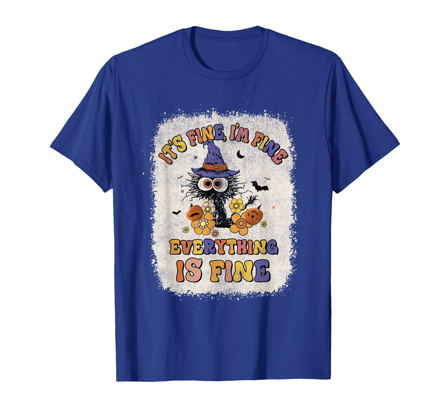 It's Fine I'm Fine Everything is Fine Cat T-Shirt