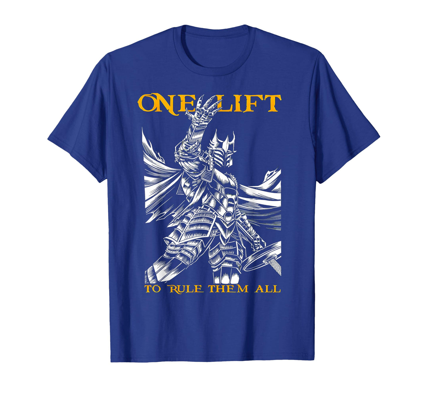 One Lift To Rule Them All Gym Weightlifting Bodybuilding T-Shirt