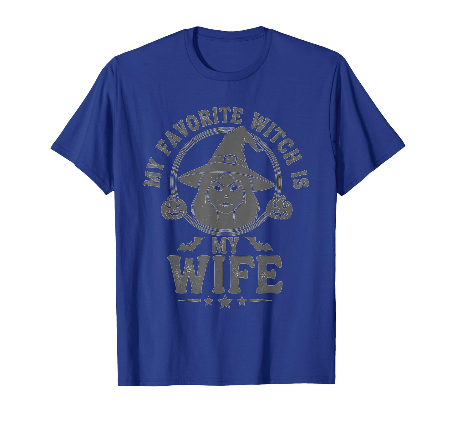 Funny Halloween My Favorite Witch is My Wife Lover Witch T-Shirt