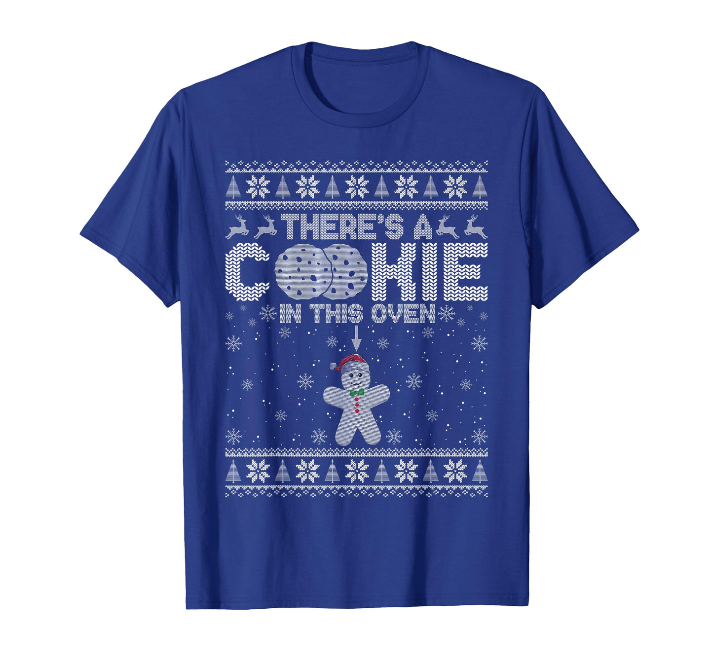 There's A Cookie in This Oven Gingerbread Ugly Christmas T-Shirt