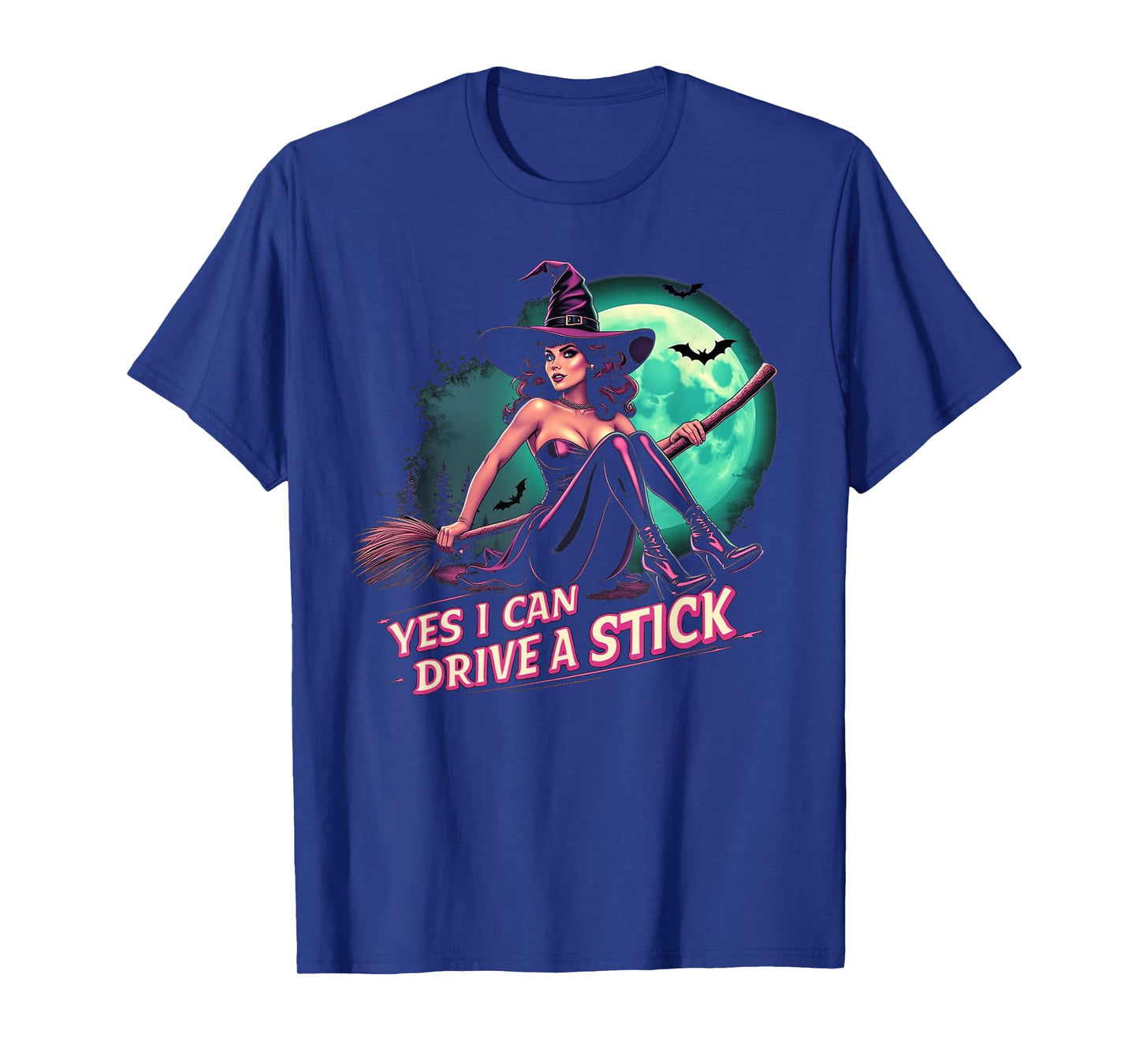 Gothic Witch Yes I Can Drive A Stick Spooky Halloween Design T-Shirt