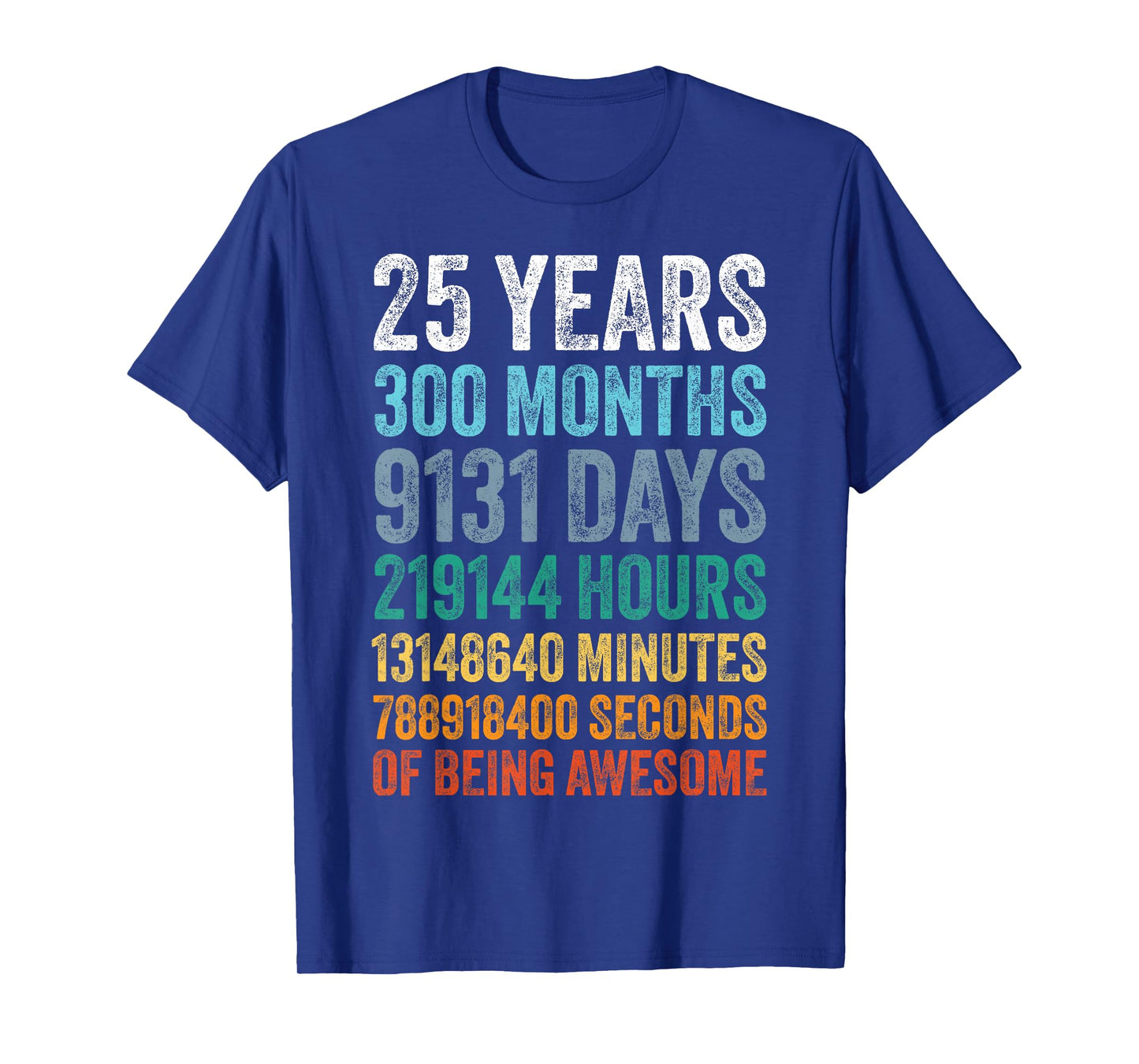 25th Birthday Decoration Men 25yr 25 Year Old Birthday T-Shirt