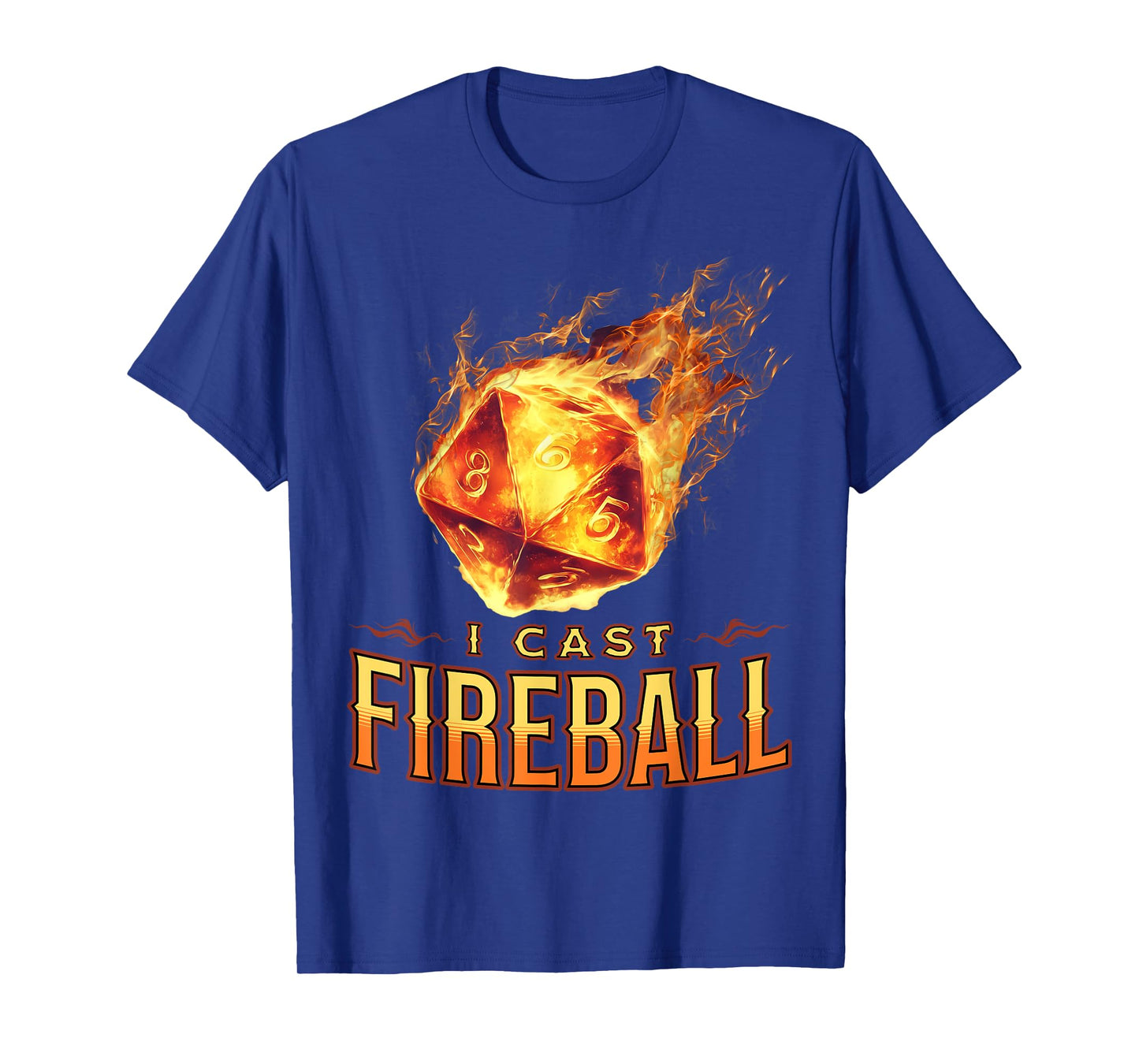 I Cast Fireball T-Shirt